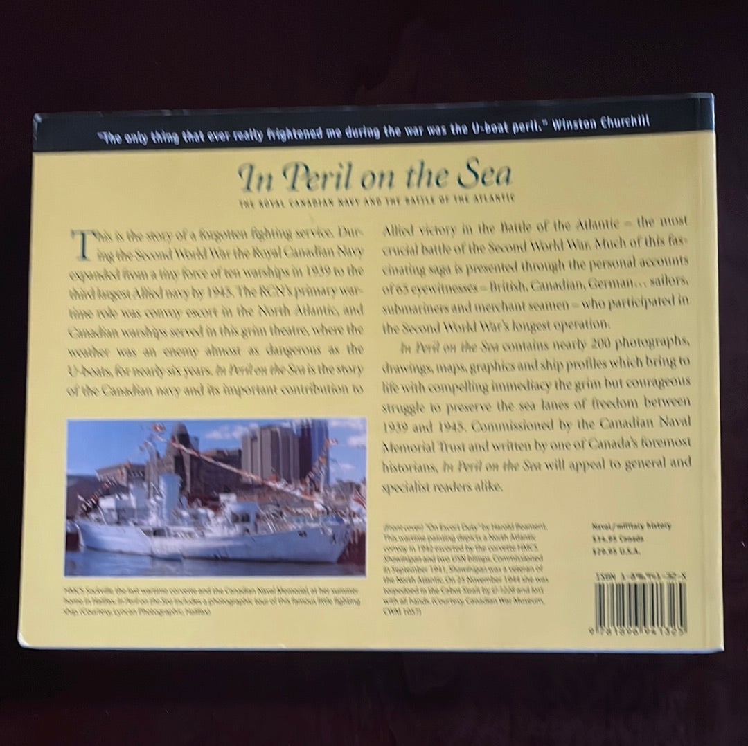 In Peril on the Sea: The Royal Canadian Navy and the Battle of the Atlantic - Graves, Donald E.