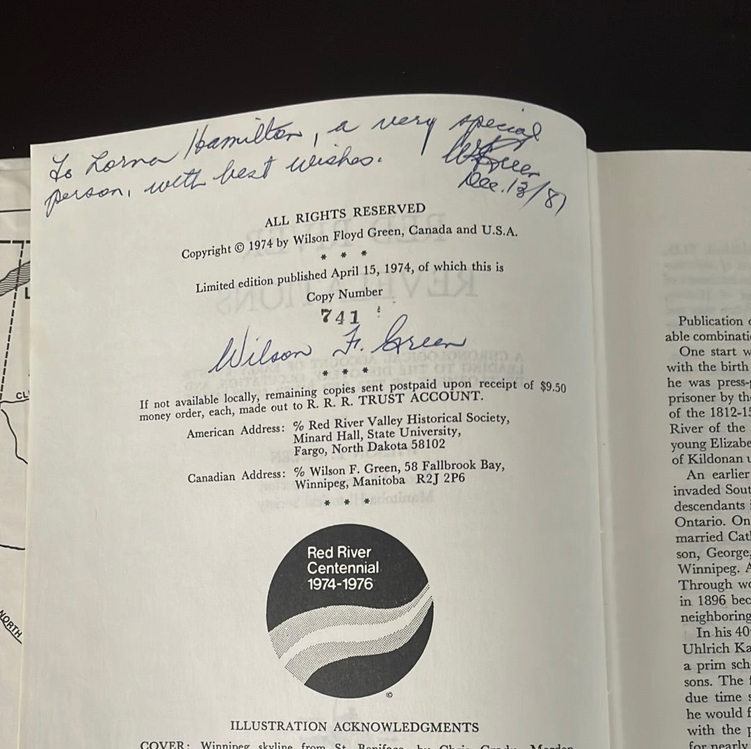 Red River Revelations: A Chronological Account of Early Events Leading to the Discovery Occupation and Development of the Red River Settlement (INSCRIBED) - Green, Wilson F.