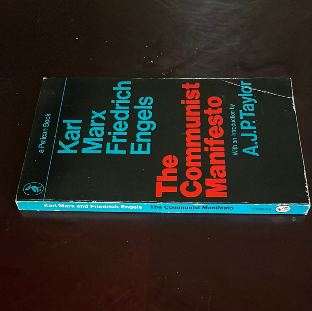 The Communist Manifesto - Marx, Karl; Engels, Friedrich