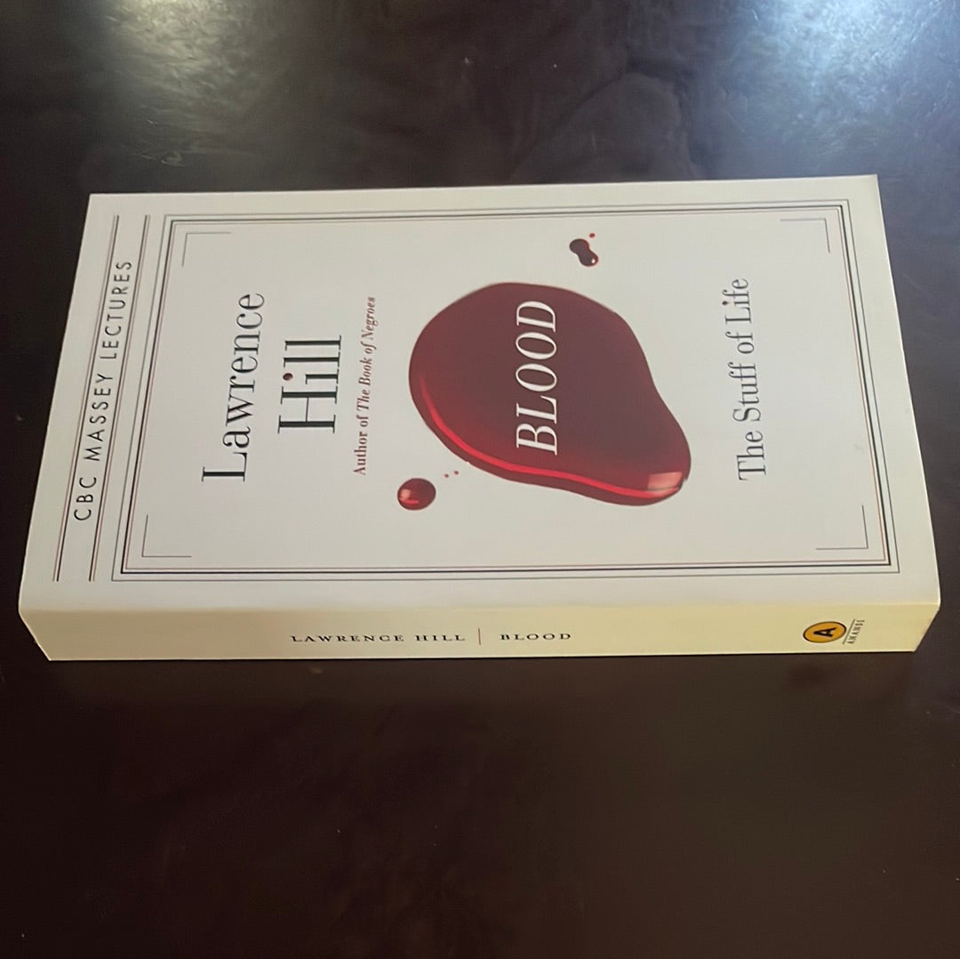 Blood: The Stuff of Life (Signed) - Hill, Lawrence
