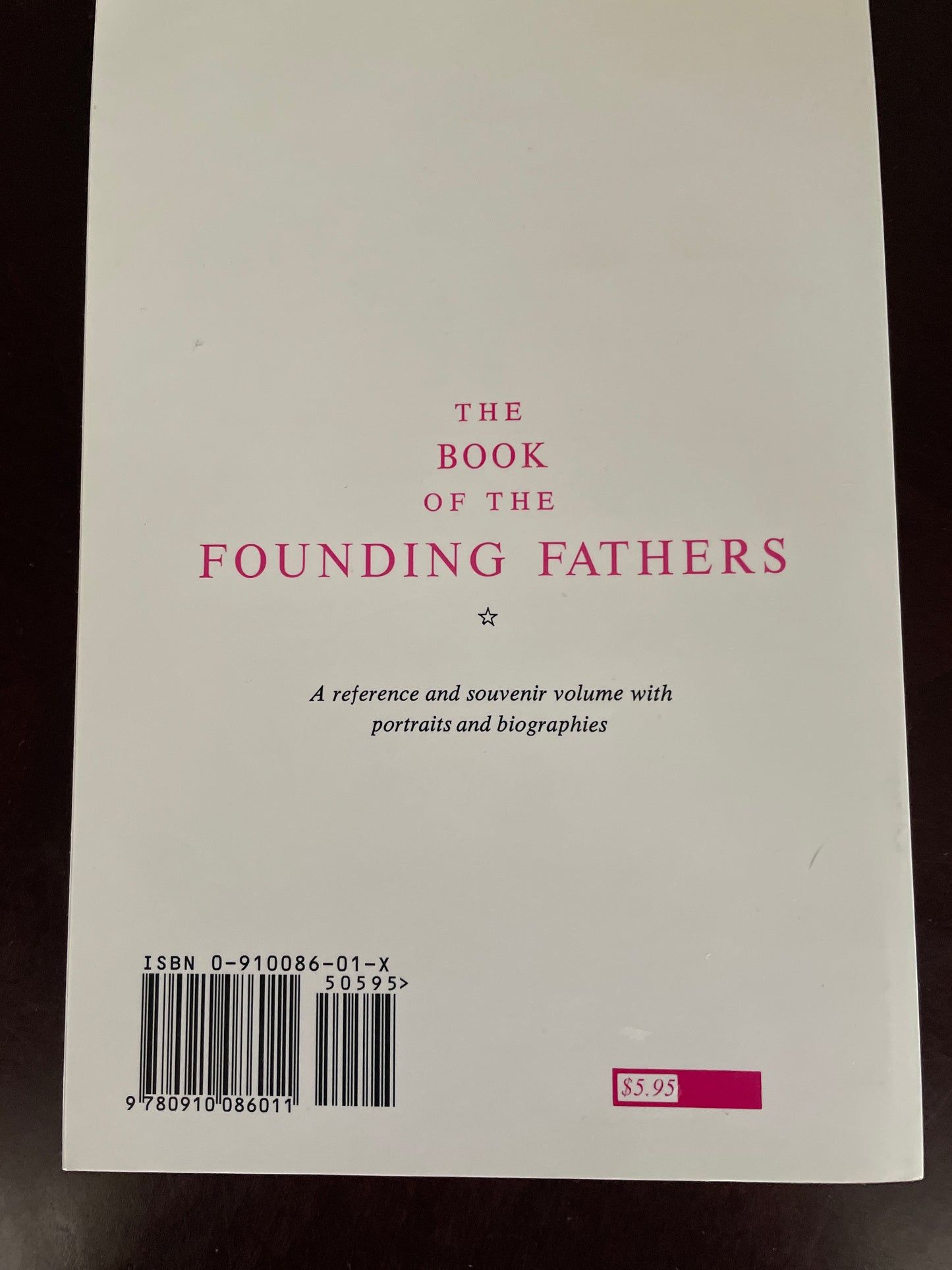 Book of the Founding Fathers - Wilson, Vincert, Jr.