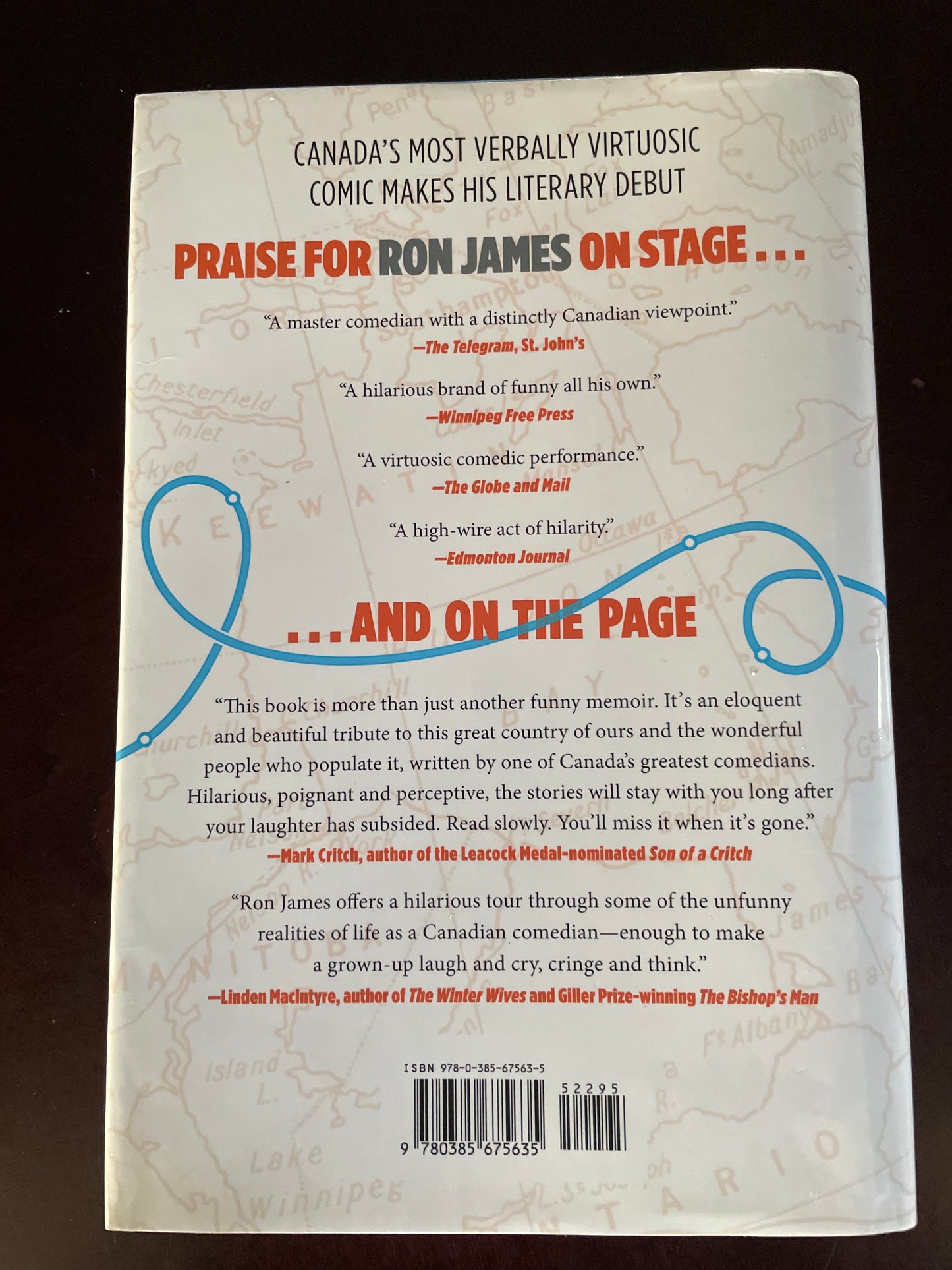 All Over the Map: Rambles and Ruminations from the Canadian Road (Signed) - James, Ron