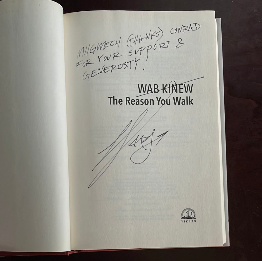 The Reason You Walk (Inscribed) - Kinew, Wab