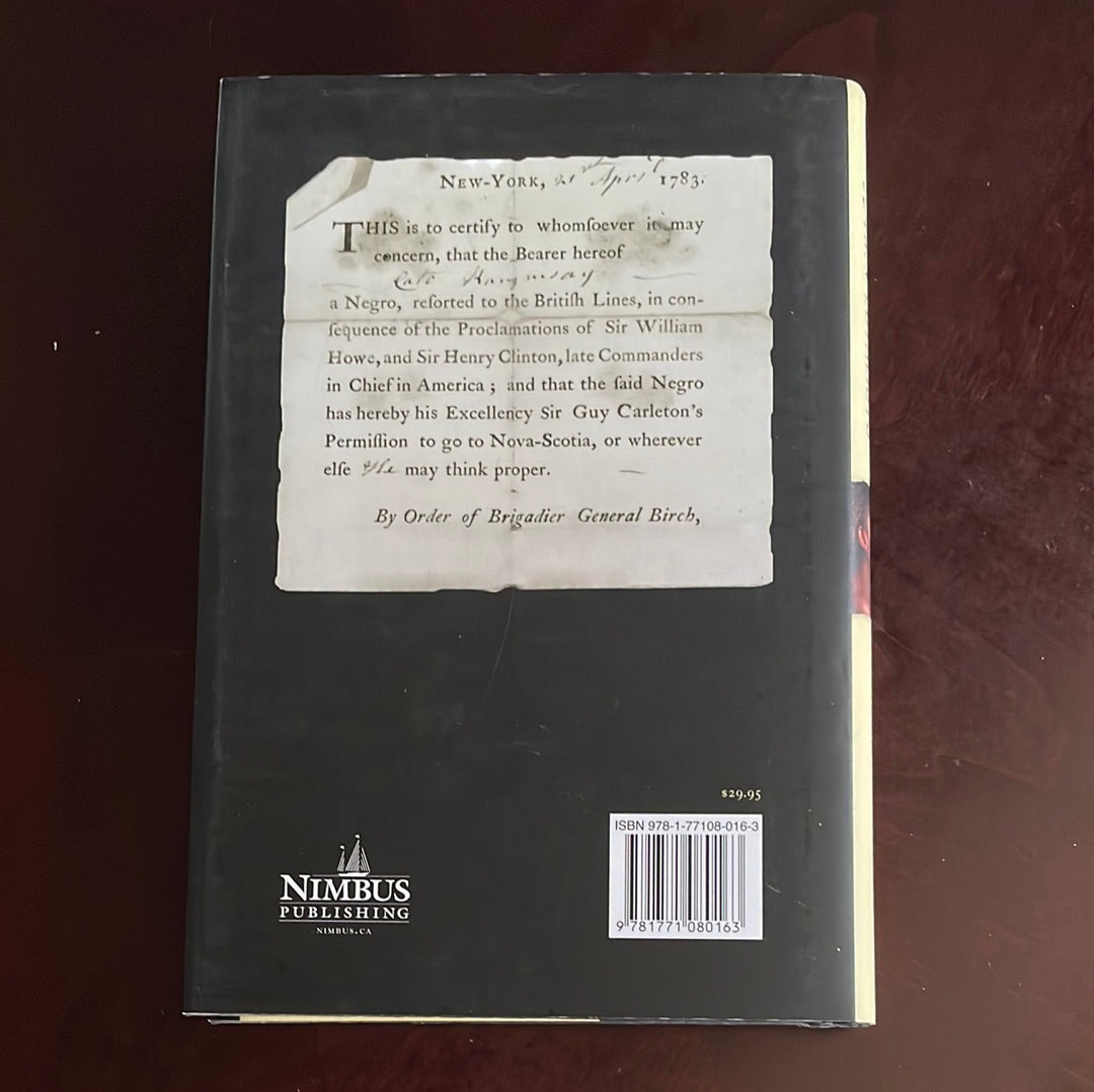 Black Loyalists: Southern Settlers of Nova Scotia's First Free Black Communities - Whitehead, Ruth Holmes
