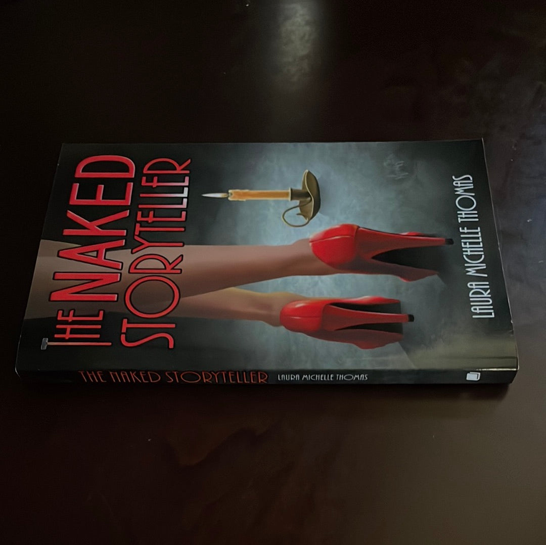 The Naked Storyteller (Signed) - Thomas, Laura Michelle