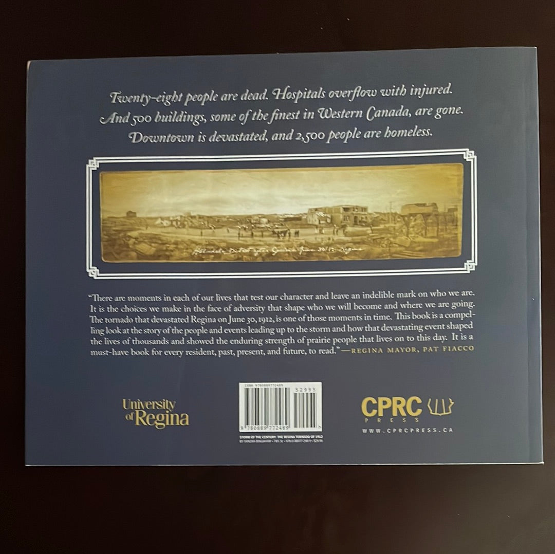 Storm of the Century: The Regina Tornado of 1912 - Bingaman, Sandra