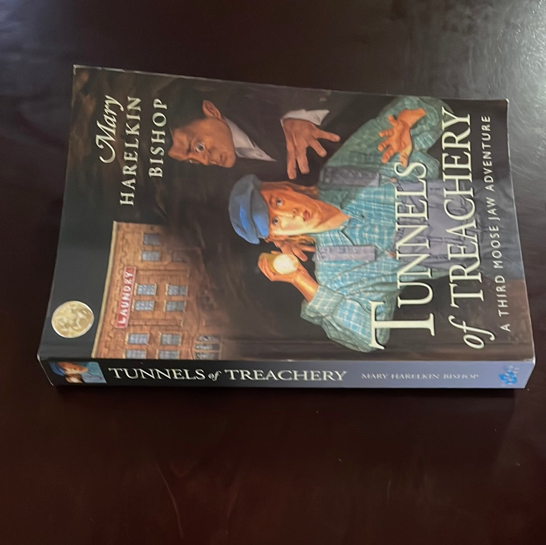 Tunnels of Treachery (Tunnels of Moose Jaw Adventure) - Bishop, Mary Harelkin
