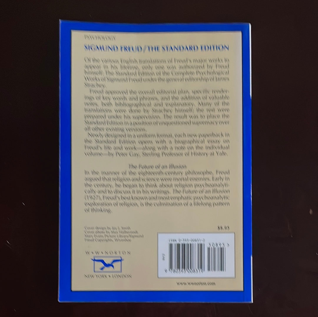 Future of an Illusion - Freud, Sigmund