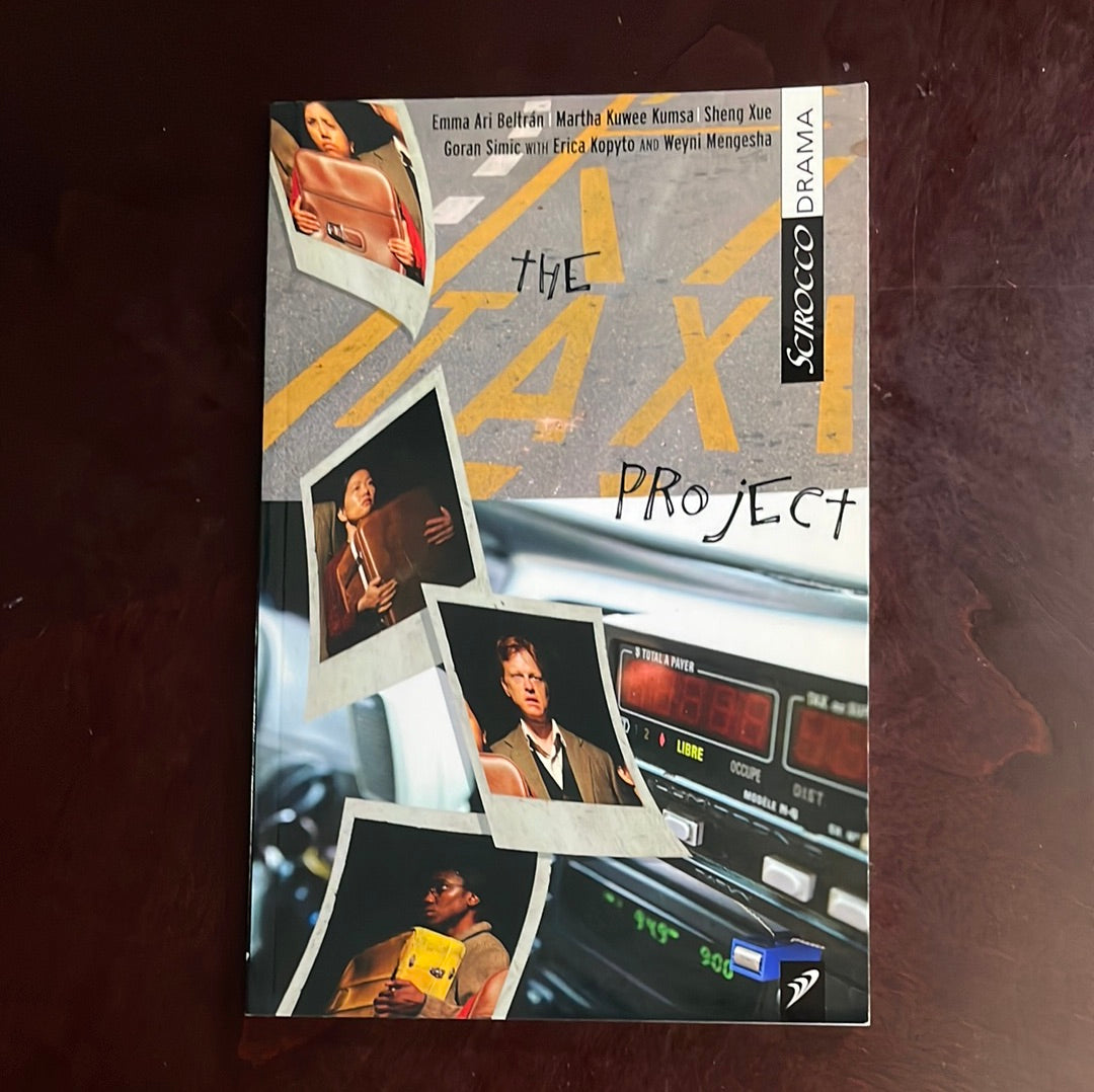 The Taxi Project - Beltrán, Emma Ari; Kumsa, Martha Kuwee; Xue, Sheng; Simic, Goran