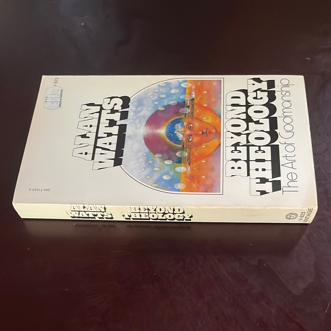 Beyond Theology: The Art of Godsmanship - Watts, Alan W.