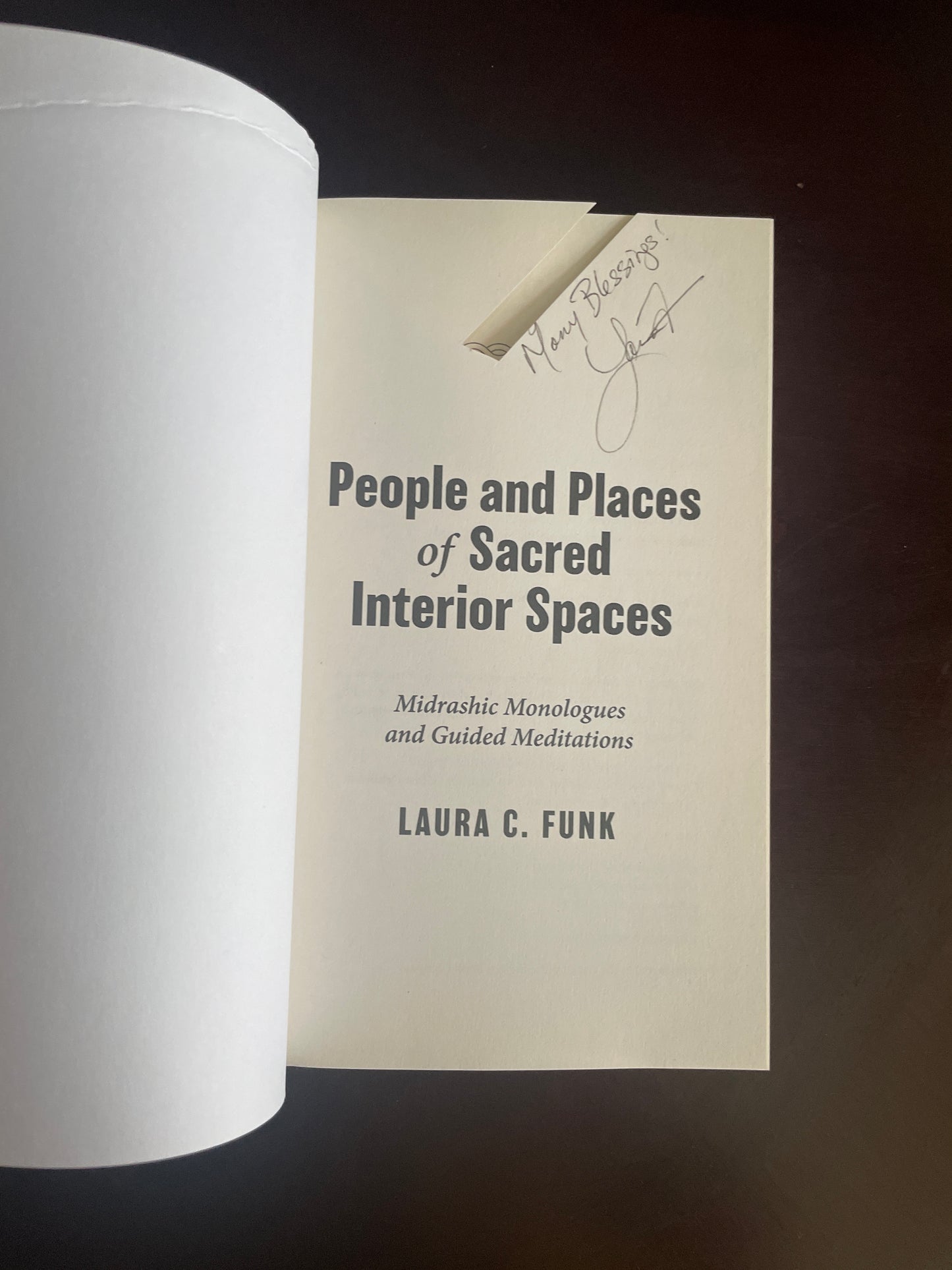 People and Places of Sacred Interior Spaces: Midrashic Monologues and Guided Meditations (Inscribed) - Funk, Laura C
