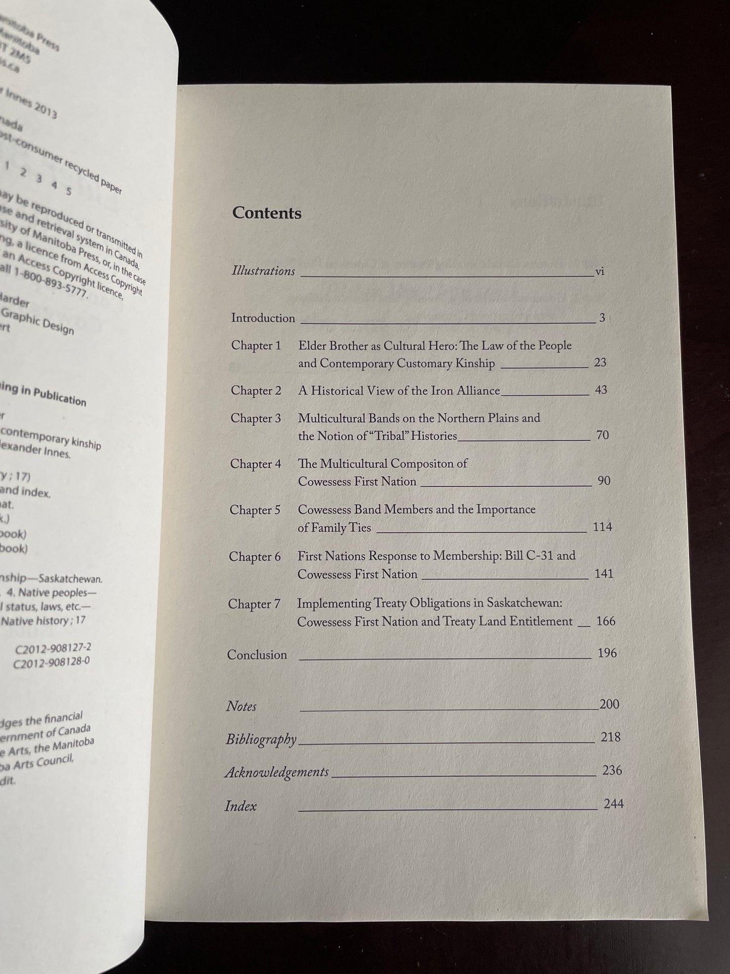 Elder Brother and the Law of the People: Contemporary Kinship and Cowessess First Nation (Critical Studies in Native History, 17) - Innes, Robert Alexander