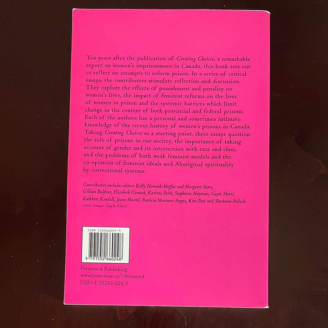 An Ideal Prison? Critical Essays on Women's Imprisonment in Canada - Hannah-Moffat, Kelly; Shaw, Margaret