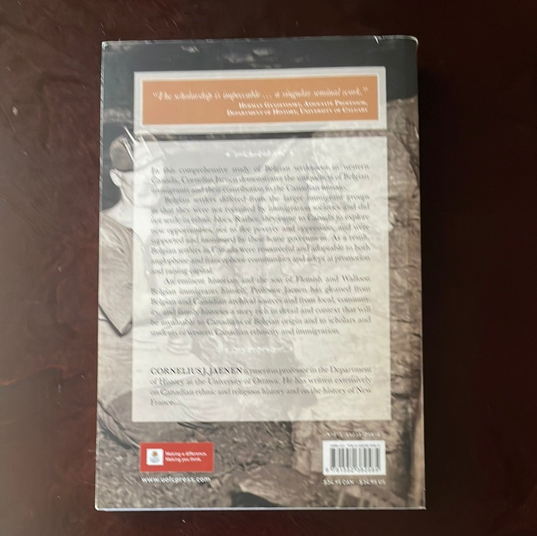 Promoters, Planters, and Pioneers: The Course and Context of Belgian Settlement in Western Canada - Jaenen, Cornelius J.