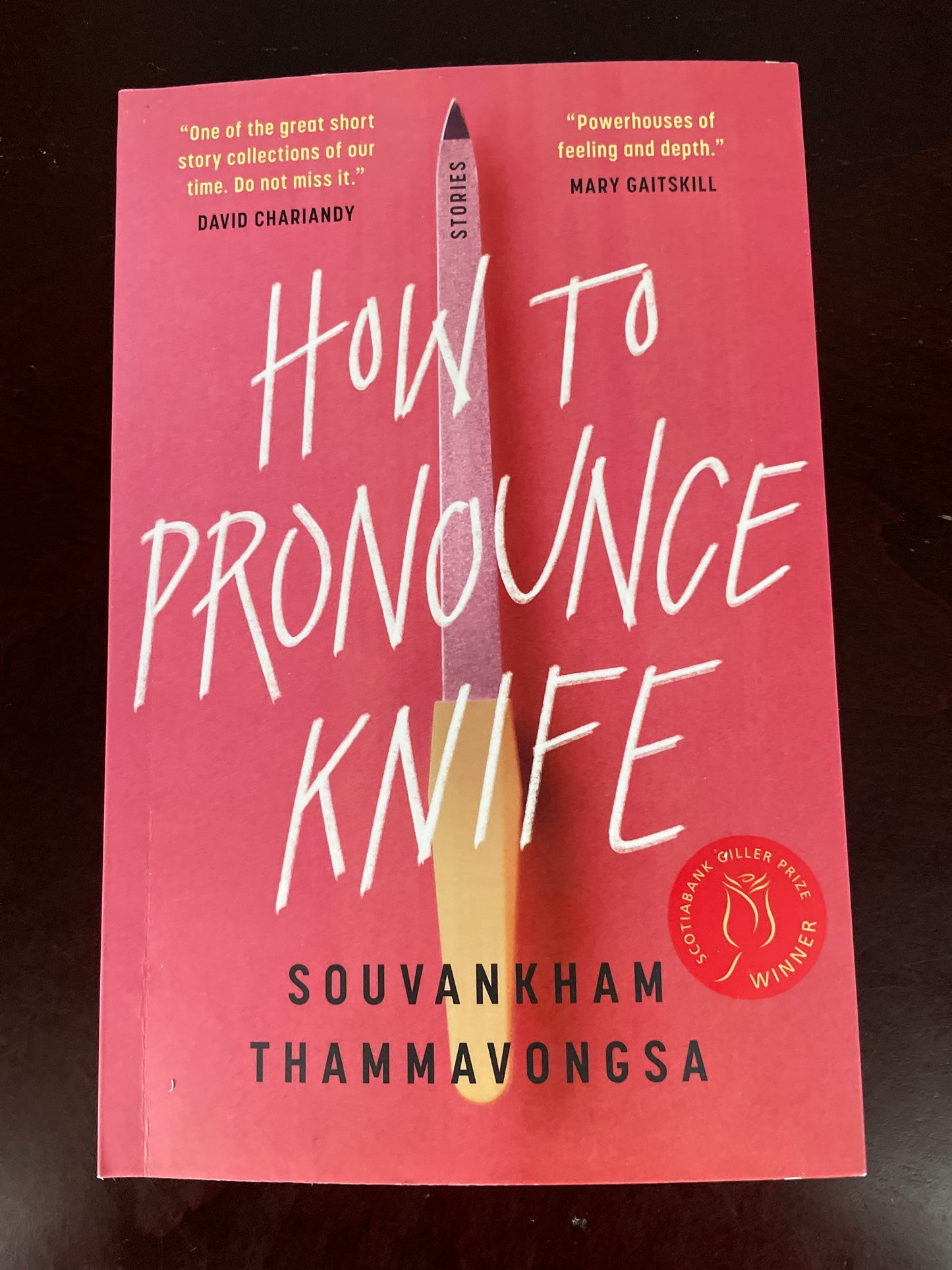 How to Pronounce Knife: Stories (Signed) - Thammavongsa, Souvankham