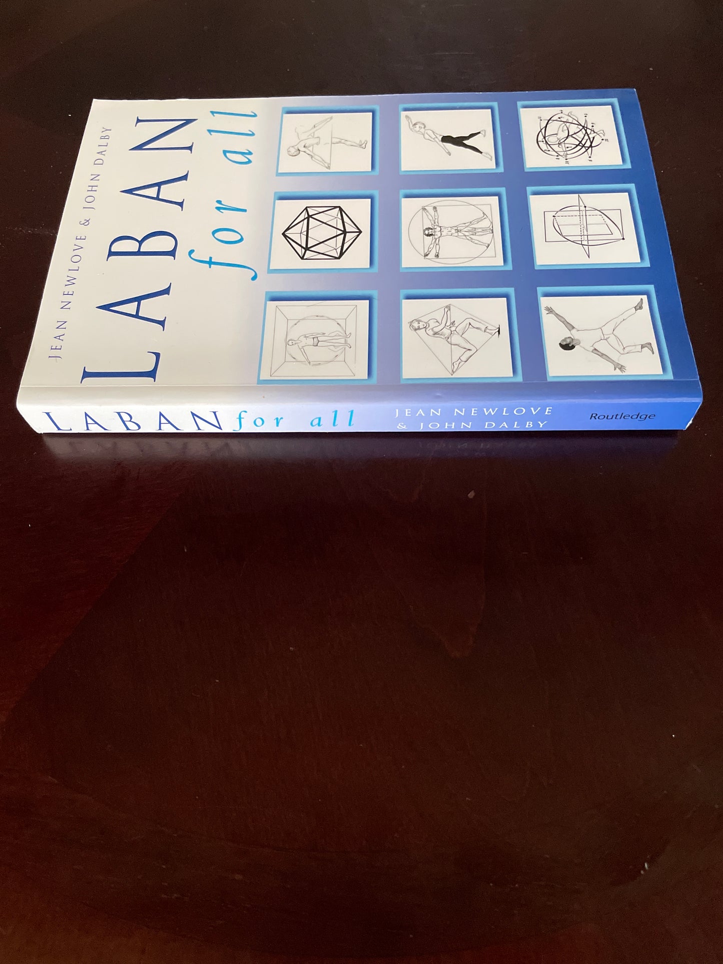 Laban for All - Newlove, Jean; Dalby, John