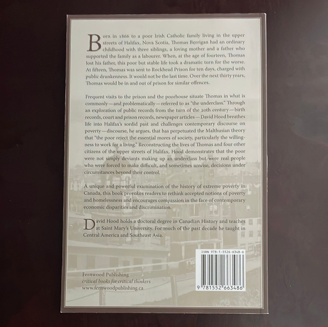 Down But Not Out: Community and the Upper Streets in Halifax, 1890-1914 - Hood, David