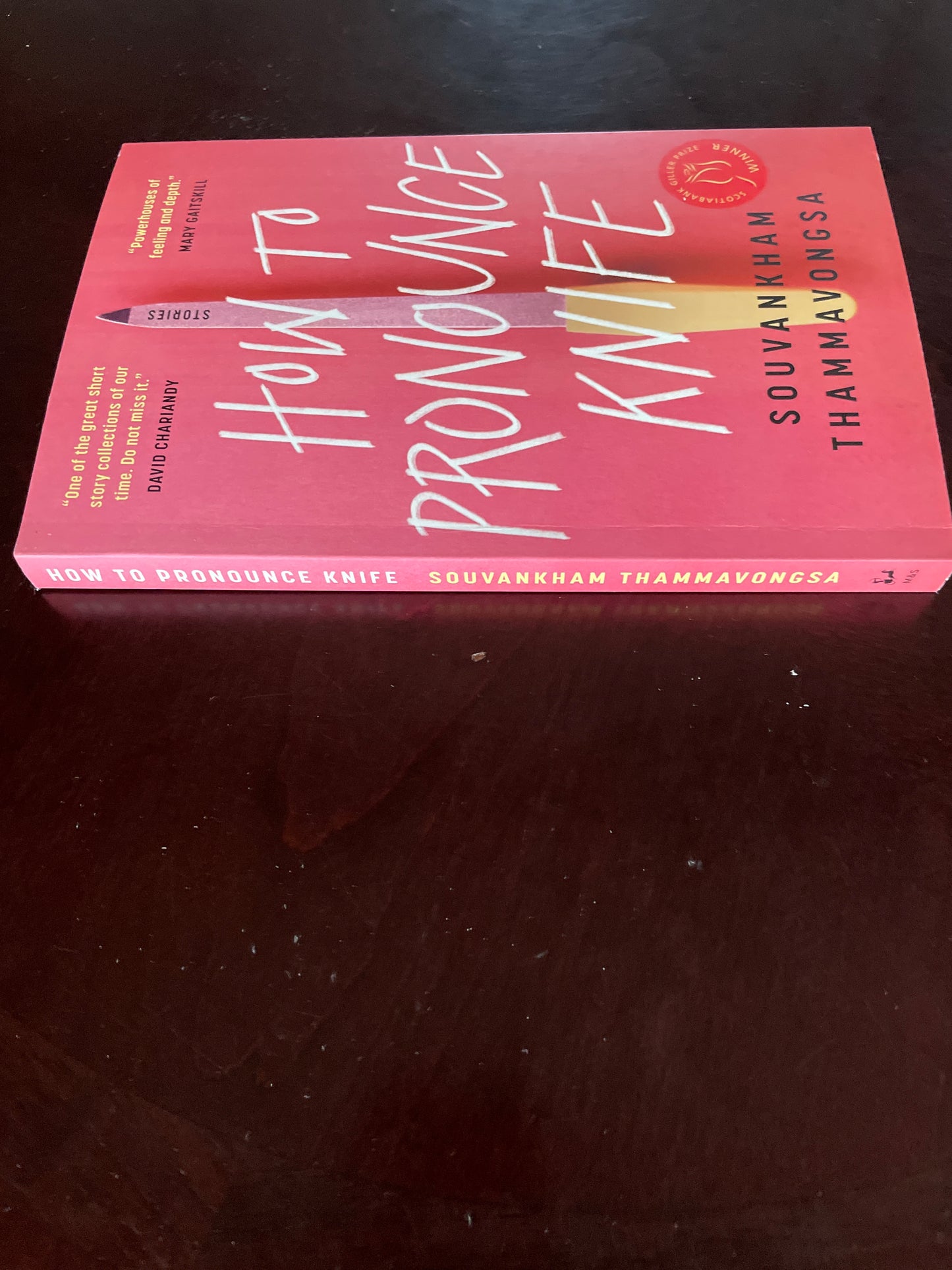 How to Pronounce Knife: Stories (Signed) - Thammavongsa, Souvankham