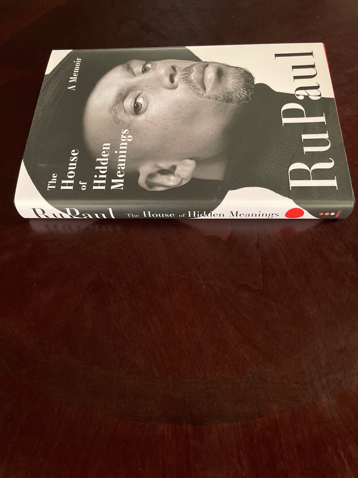 The House of Hidden Meanings: A Memoir (Signed) - Charles, RuPaul