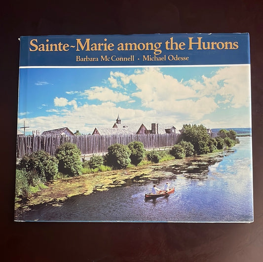 Sainte-Marie Among the Hurons (Signed) - McConnell, Barbara