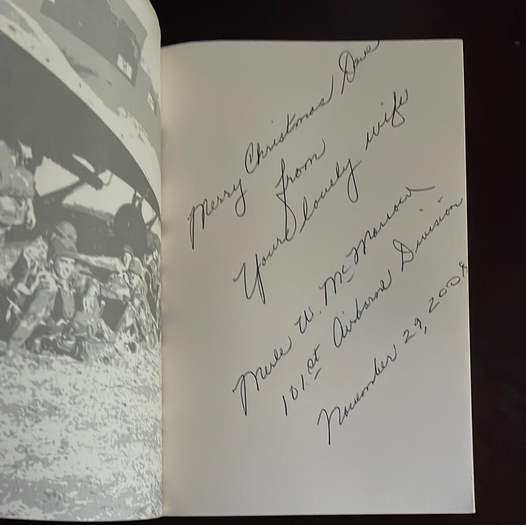 From Breckenridge to Bastogne: The Accounts of World War II Paratrooper Merle McMorrow (Inscribed) - McMorrow, Merle