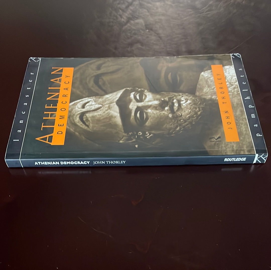 Athenian Democracy - Thorley, John