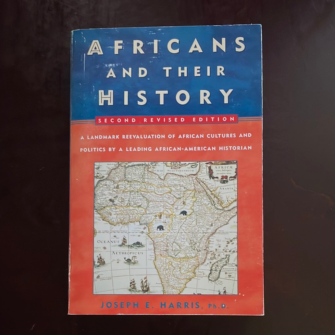 Africans And Their History (Second Revised Edition) - Harris, Joseph E.