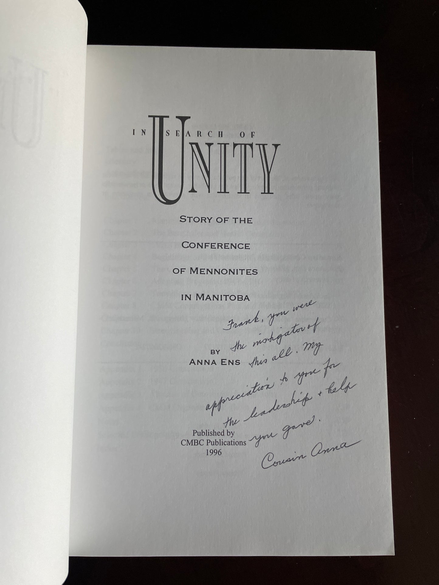 In Search of Unity: Story of the Conference of Mennonites in Manitoba (Inscribed) - Ens, Anna