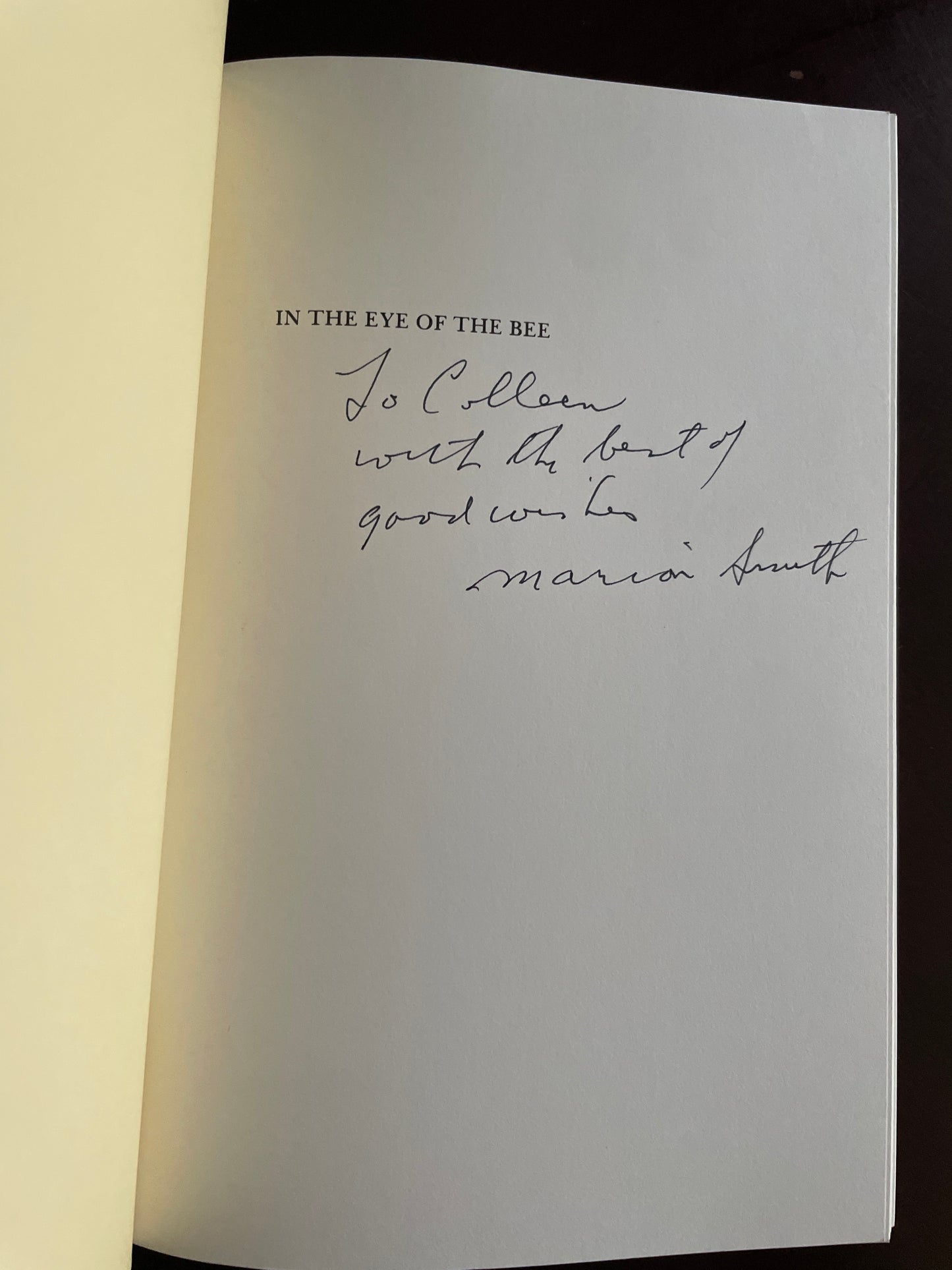 In the Eye of the Bee (Inscribed) - Smith, Marion
