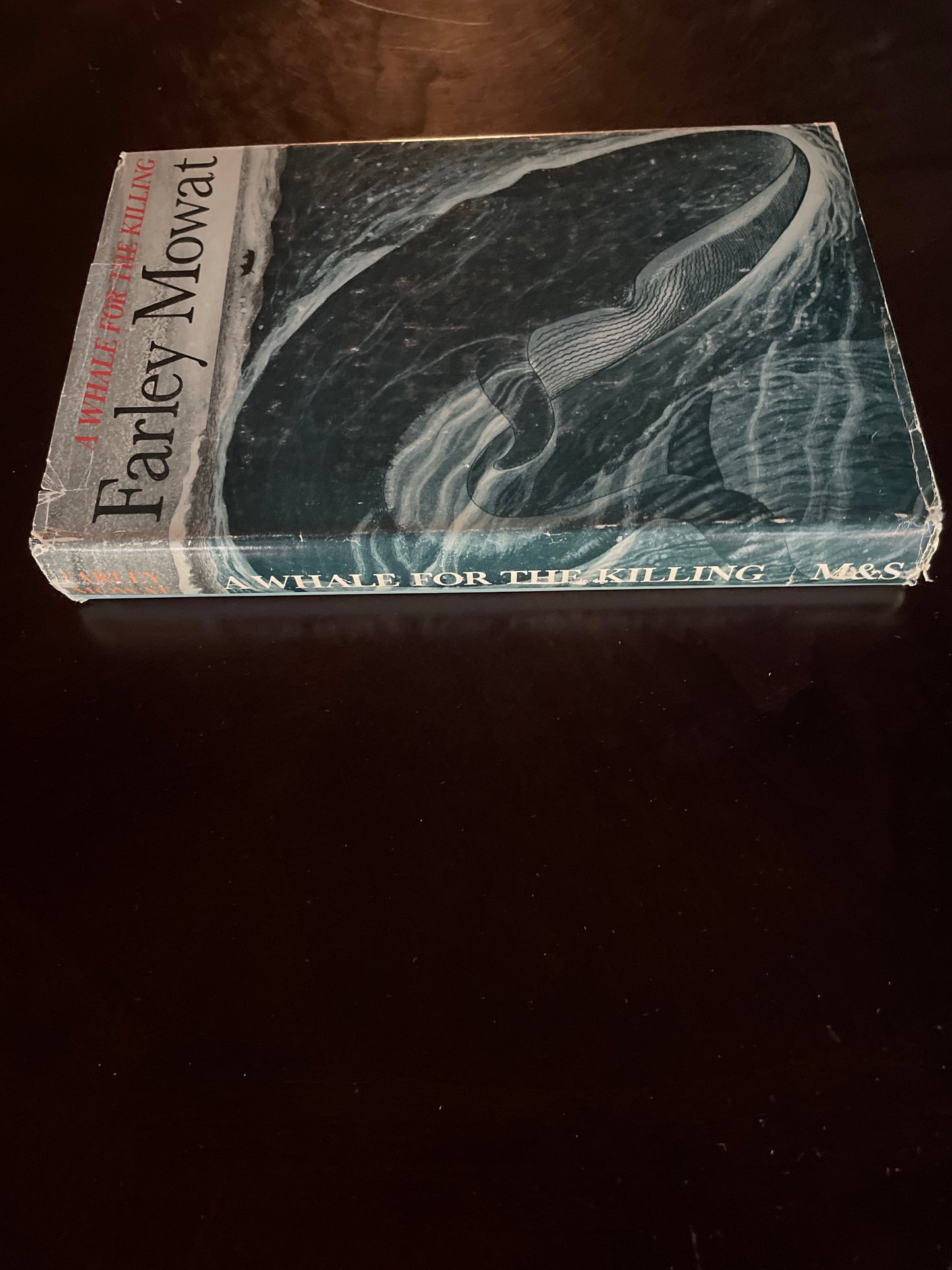 A Whale for the Killing (Inscribed) - Farley Mowat