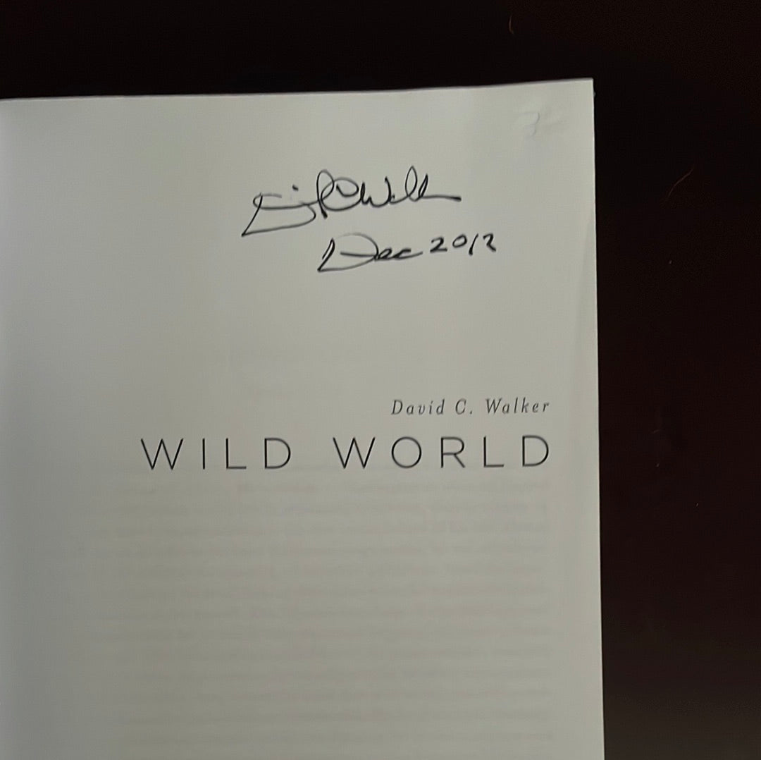 Wild World (Signed) - Walker, David C.