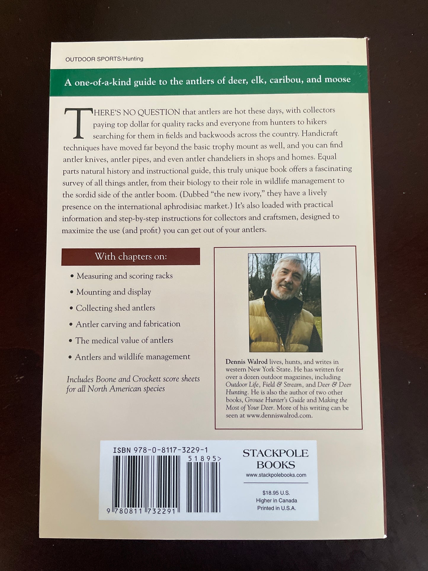 Antlers: A Guide to Collecting, Scoring, Mounting, and Carving - Walrod, Dennis