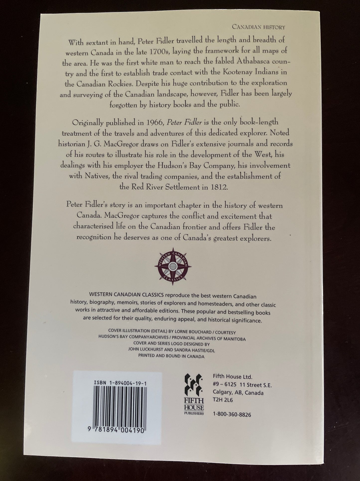 Peter Fidler : Canada's Forgotten Explorer, 1769-1822 - MacGregor, J. G.