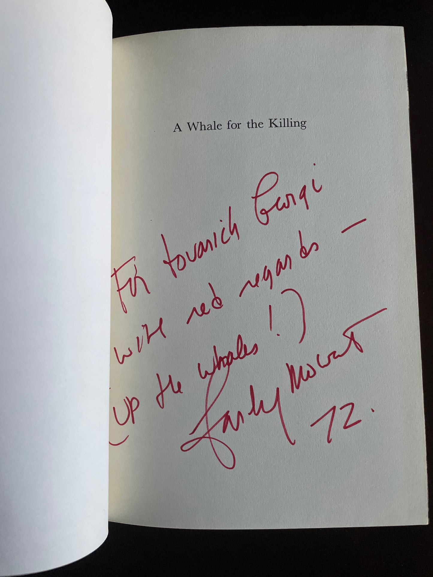 A Whale for the Killing (Inscribed) - Farley Mowat