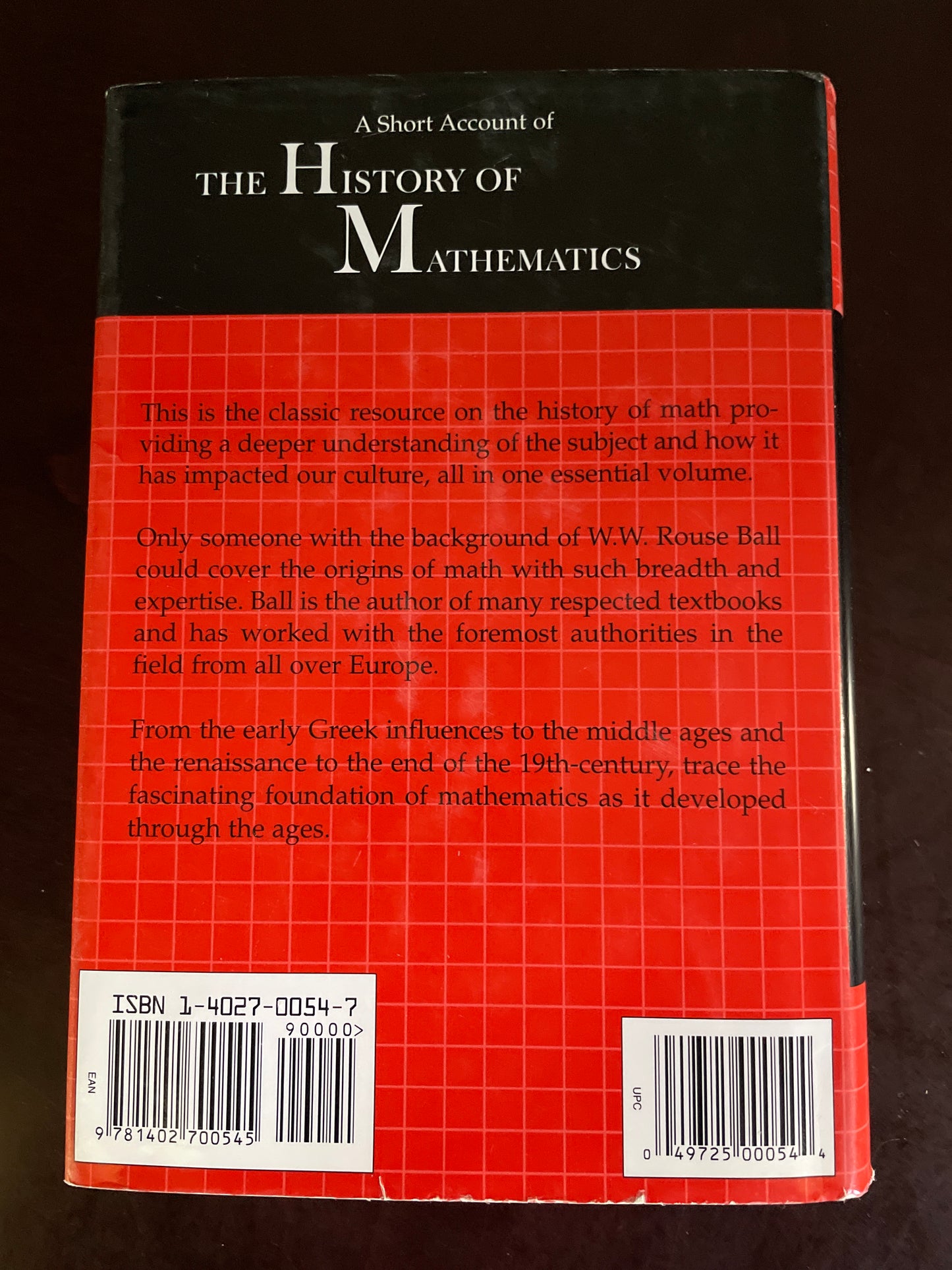 A Short Account of the History of Mathematics - Ball, W. W. Rouse