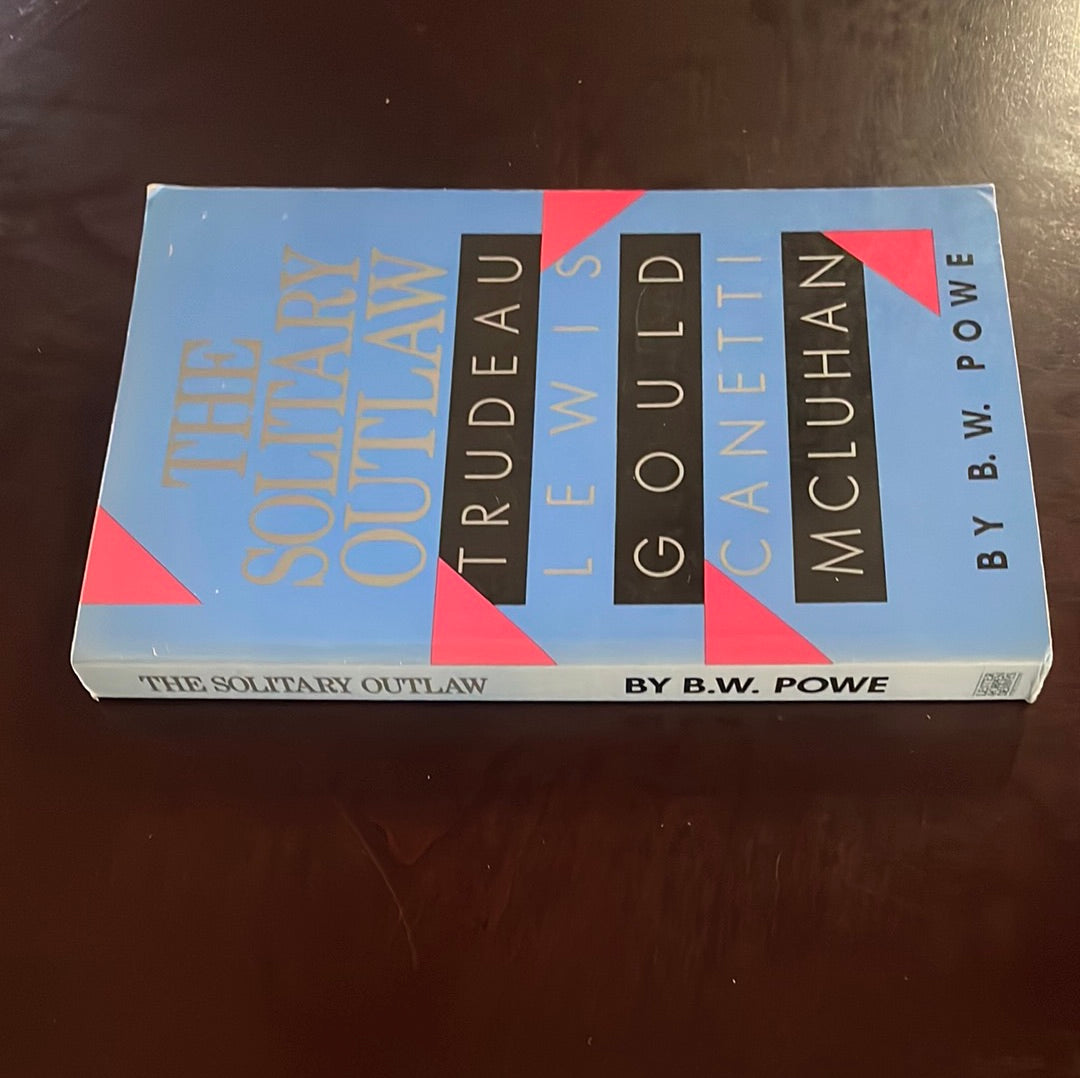 The Solitary Outlaw - Powe, B.W.