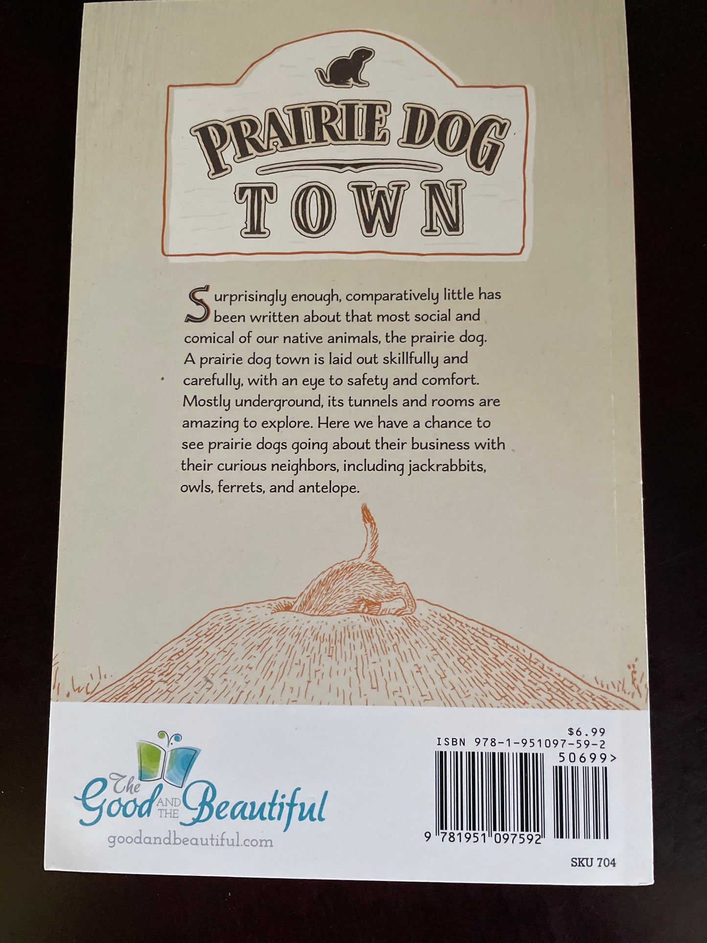 Prairie Dog Town - Raymond, Margaret T.; Mohr, Carl O.