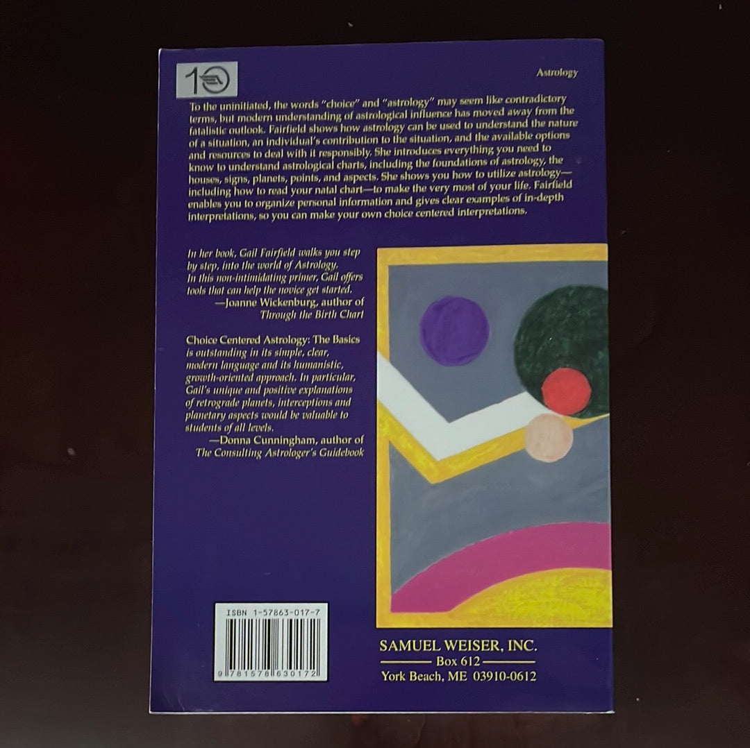 Choice Centered Astrology: The Basics - Fairfield, Gail