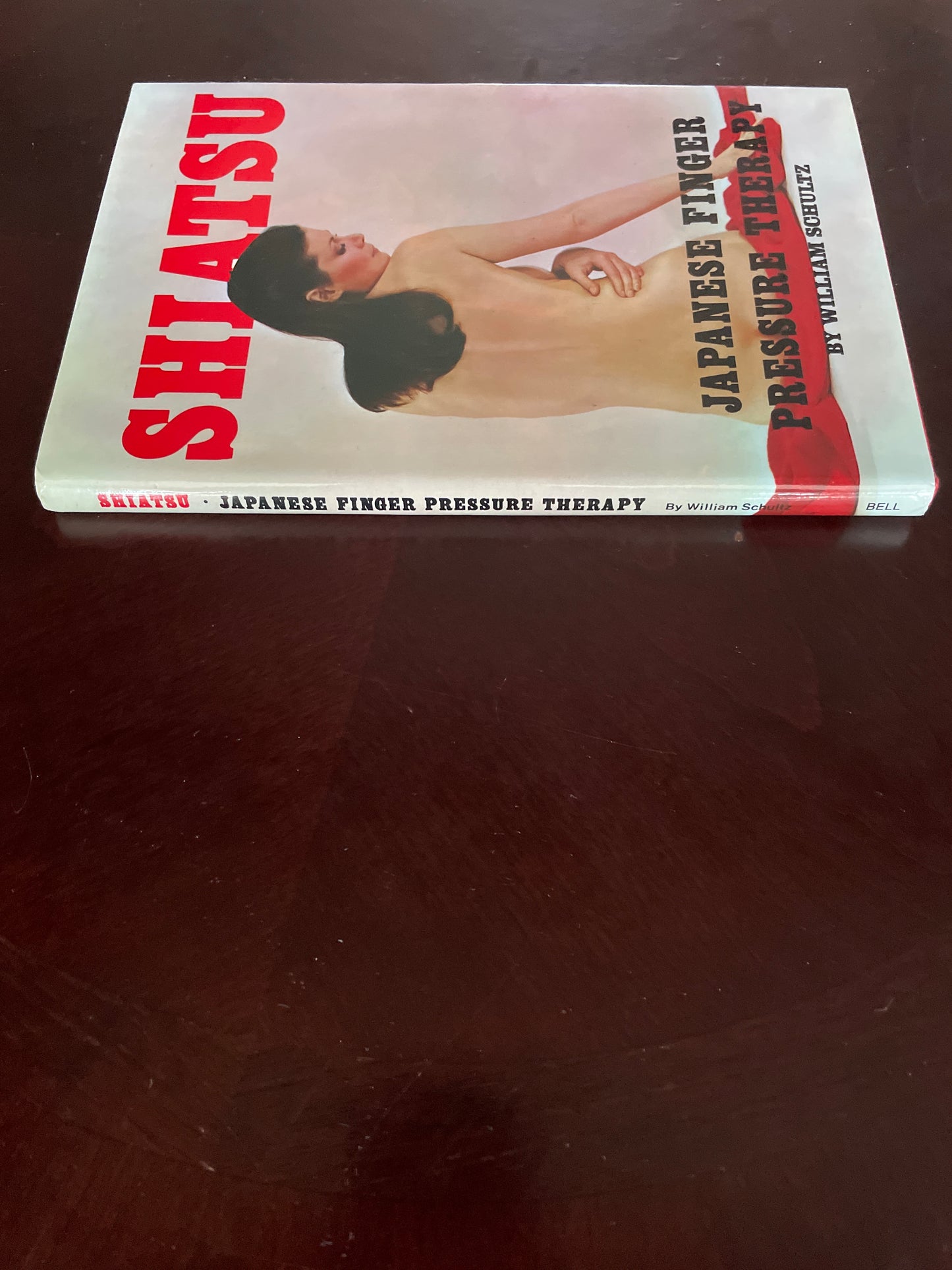 Shiatsu: Japanese Finger Pressure Therapy - Schultz, William