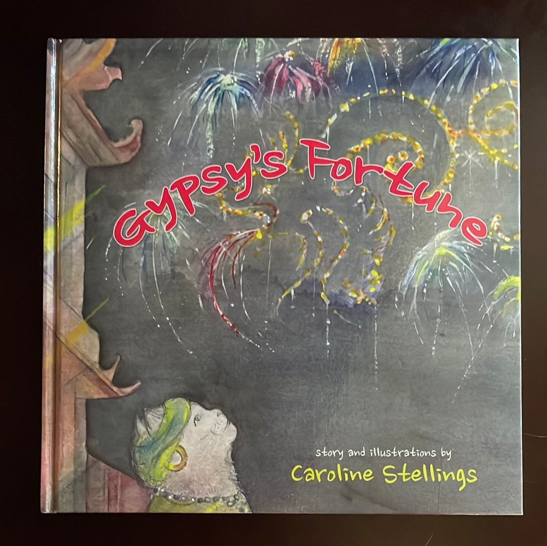 Gypsy's Fortune - Stellings, Caroline