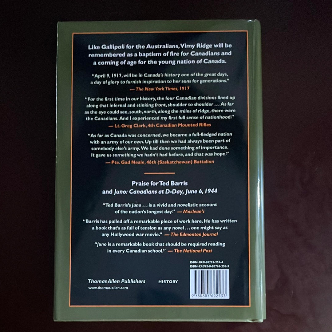 Victory at Vimy: Canada Comes of Age, April 9-12, 1917 - Barris, Ted