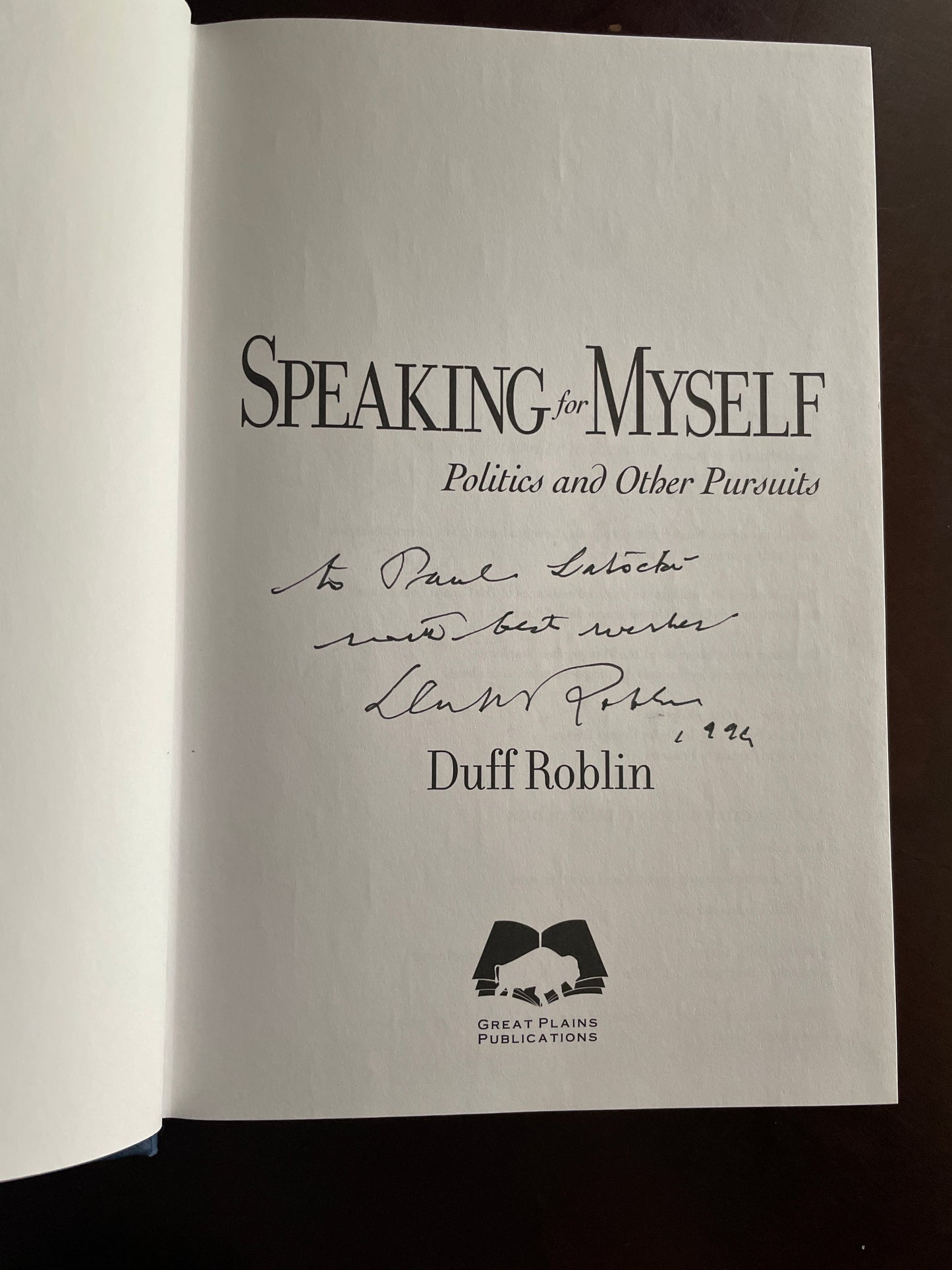Speaking for Myself : Politics and Other Pursuits (Inscribed) - Roblin, Duff