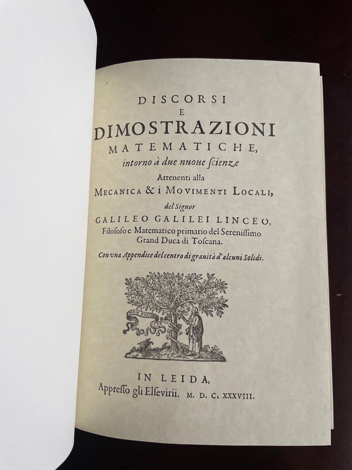 Discorsi e dimostrazioni matematiche intorno a due nuove scienze attinenti alla meccanica ed i movimenti locali - Galilei, Galileo