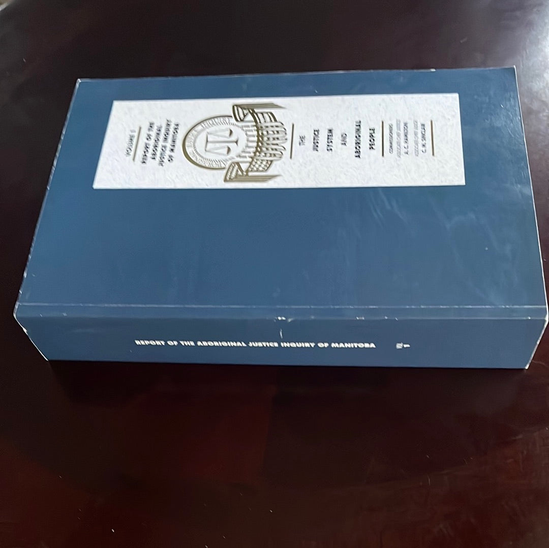 Report of the Aboriginal Justice Inquiry of Manitoba : Volume 1: The Justice System and Aboriginal People - Hamilton, A.C., Associate Chief Justice; C.M. Sinclair, Associate Chief Judge