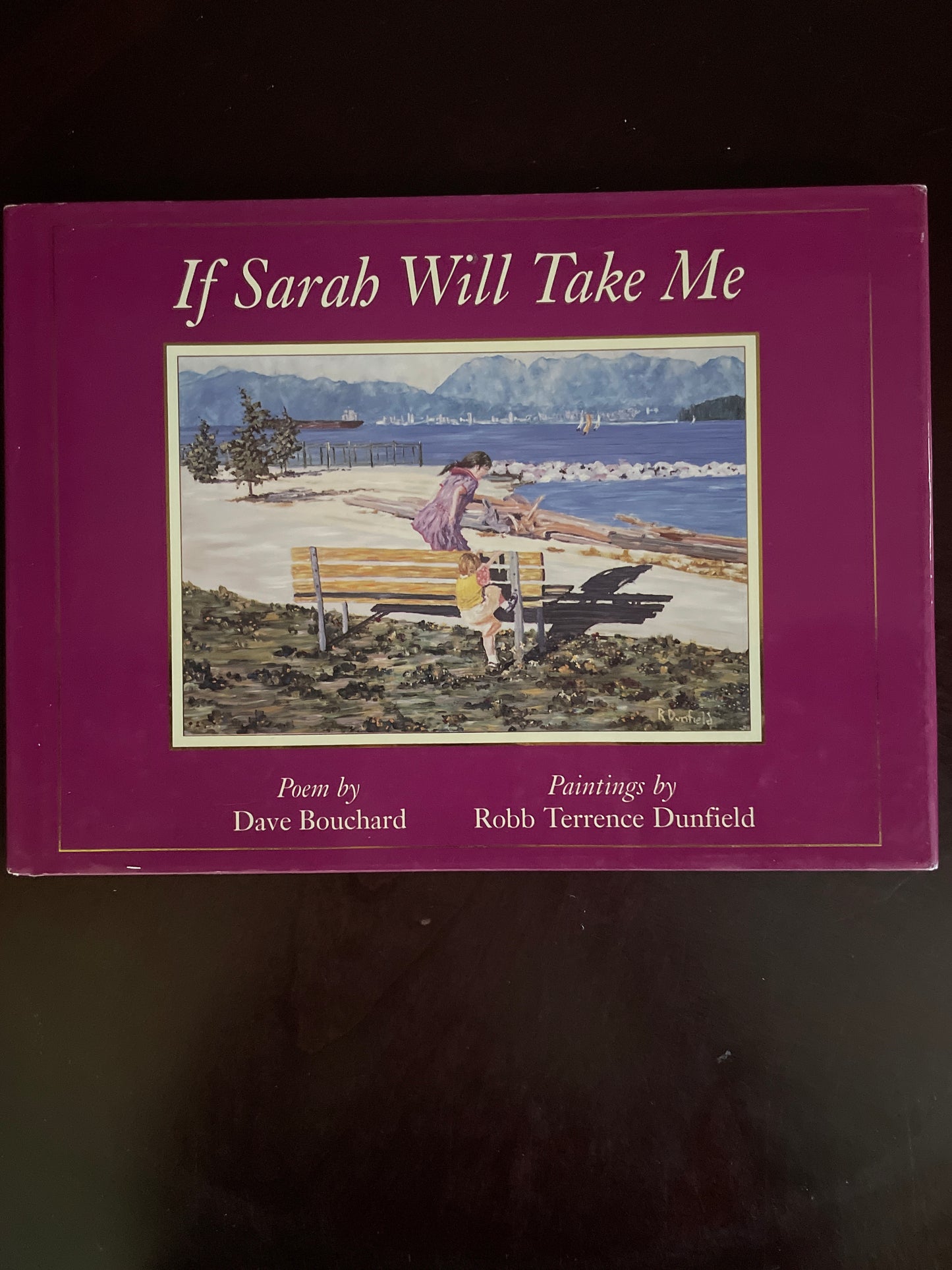 If Sarah Will Take Me (Signed) - Bouchard, Dave