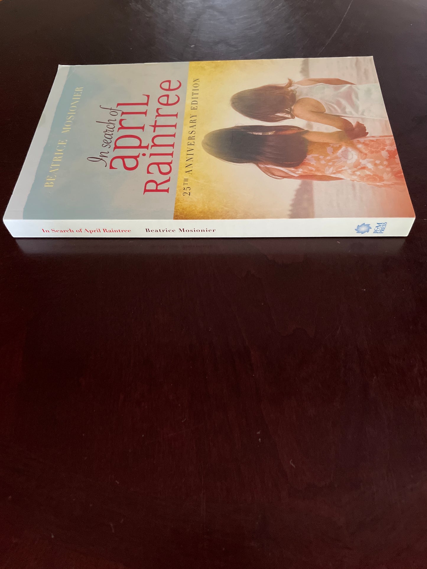In Search of April Raintree (25th Anniversary Edition) - Mosionier, Beatrice