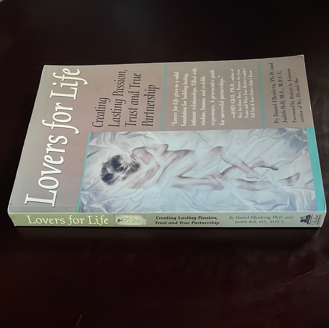 Lovers for Life: Creating Lasting Passion, Trust, and True Partnership - Ellenberg, Daniel; Bell, Judith