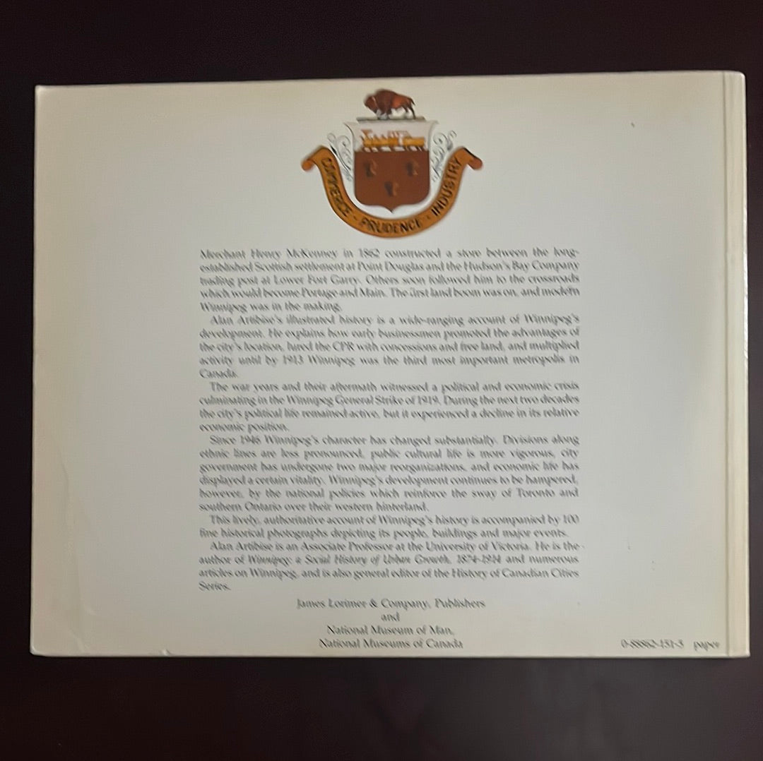 Winnipeg: An Illustrated History - Artibise, Alan