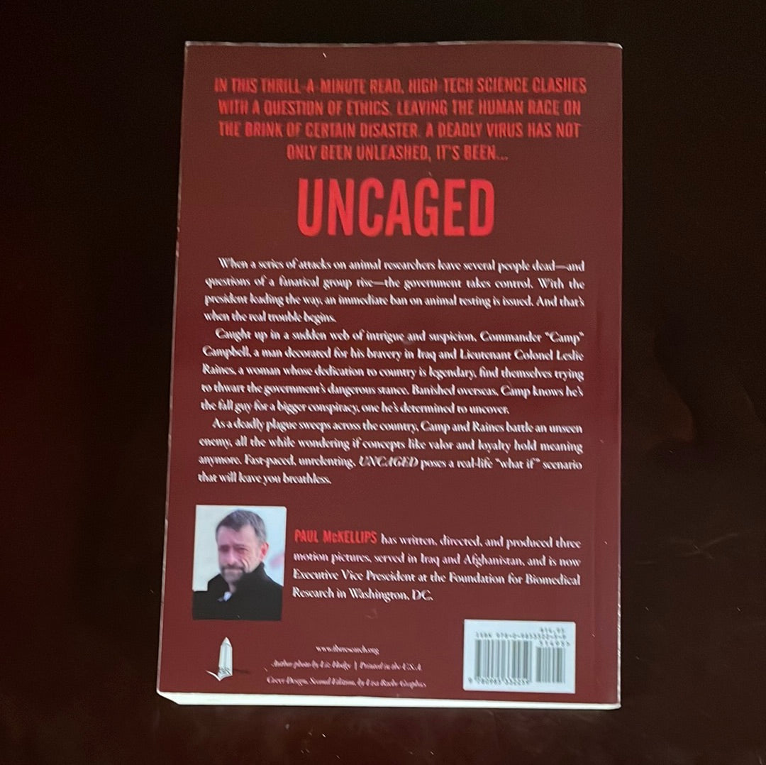 Uncaged : A Thriller (Signed) - McKellips, Paul
