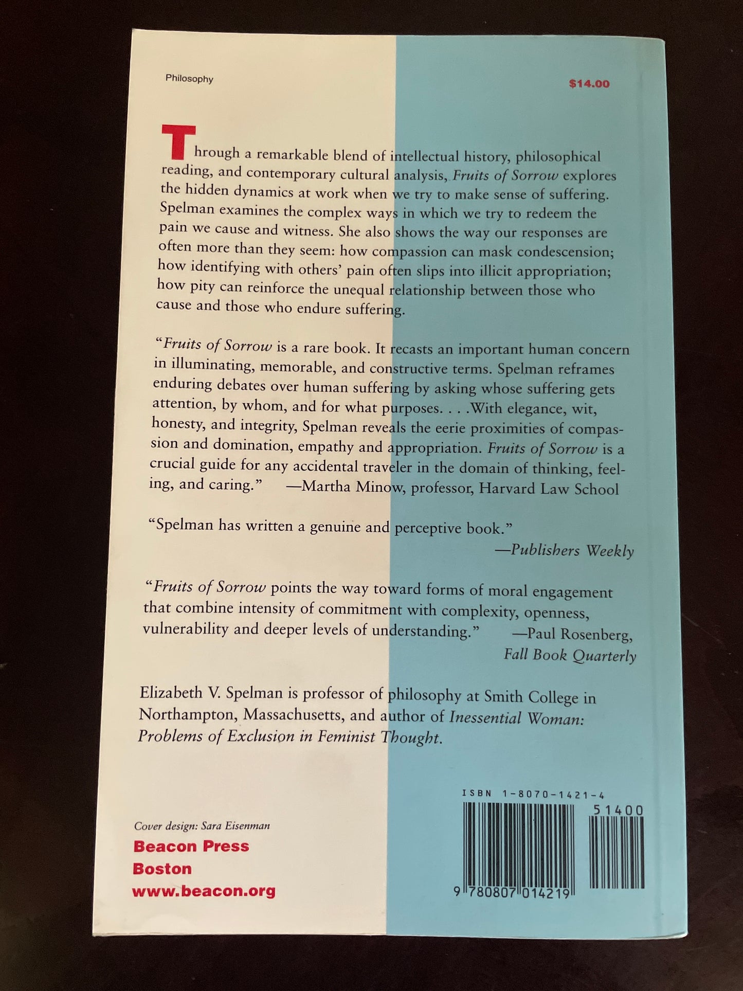 Fruits of Sorrow: Framing Our Attention to Suffering - Spelman, Elizabeth V.
